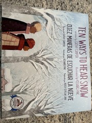 Ten ways to hear snow