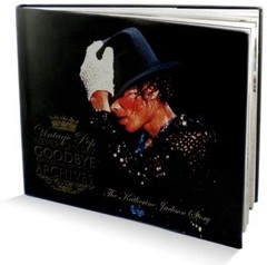 Never Can Say Goodbye: The Katherine Jackson Story by Vintage Pop Media Group