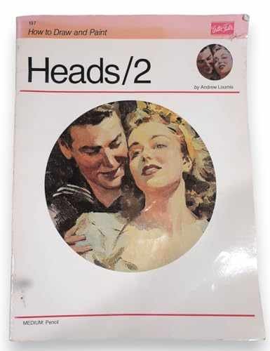 Drawing the Head (How to Draw – Paperback, by Andrew Loomis; Editors – Very Good