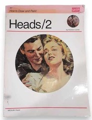 Drawing the Head (How to Draw – Paperback, by Andrew Loomis; Editors – Very Good