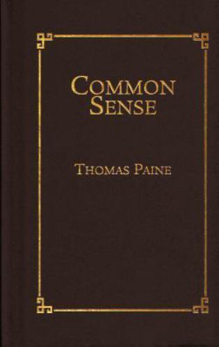 Common Sense, Hardcover by Paine, Thomas, Brand New, Free shipping in the US
