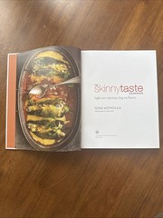 The Skinnytaste Cookbook, by Gina Homolka with Heather K. Jones, R.D.