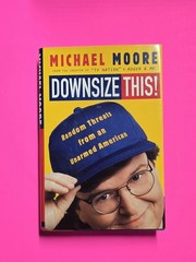 MICHAEL MOORE SIGNED ☆ AUTOGRAPHED BOOK : Downsize This 🔥🔥🔥