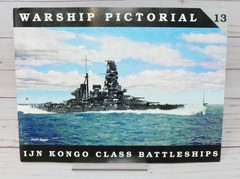 Warship Pictorial Photo Album Book 13, IJN Kongo Class Battleships Japanese Navy