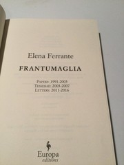 SIGNED ~ FRANTUMAGLIA : A Writer’s Journey by Elena Ferrante (2016, Hardcover)