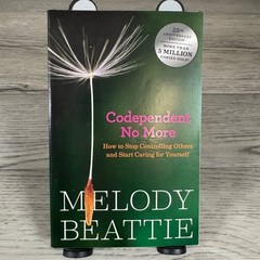 Codependent No More by Melody Beattie 25th Anniversary Edition Self-Help