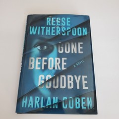 Gone Before Goodbye by Reese Witherspoon and Harlan Coben (2025, Hardcover)