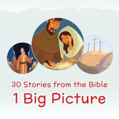 The Gospel Story (One Big Story)