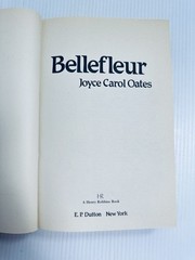 Bellefleur Joyce Carol Oates 1980 First Trade Edition Gothic Family Saga HC