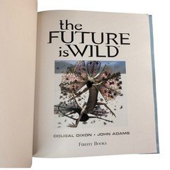 VTG FIRST PRINTING „Future Is Wild” by John Adams (2003, Large Trade Paperback)