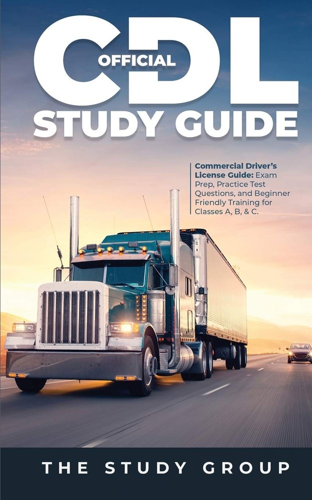 Official CDL Study Guide: Commercial Driver’s License Guide: Exam Prep, Prac…