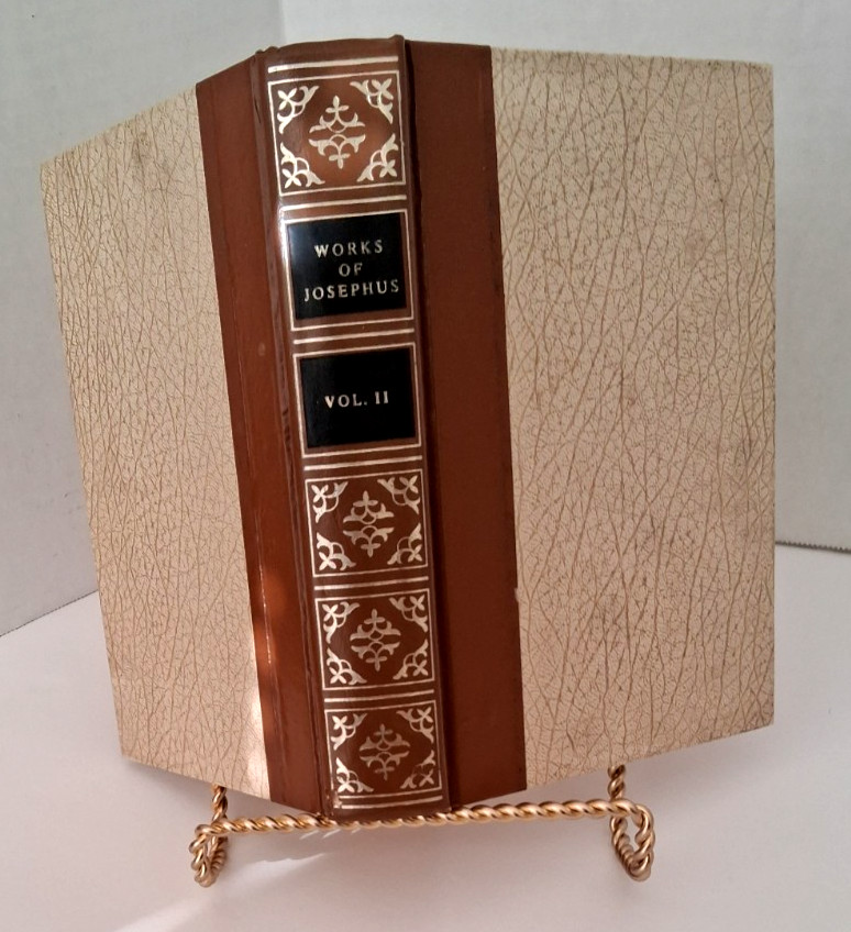 „The Works of Josephus” (Vol. 2 Baker Book House HC Vintage Edition 1979)