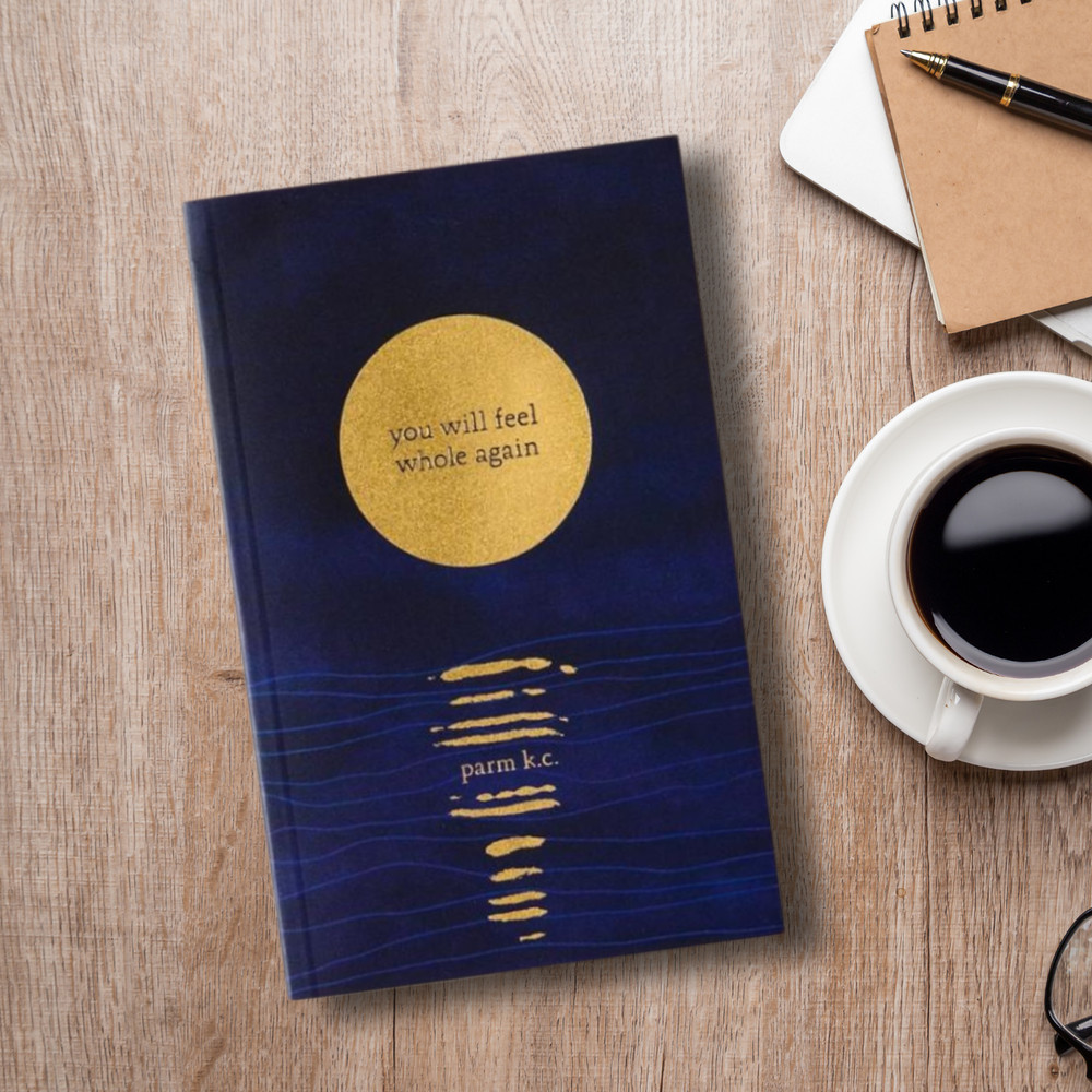 You Will Feel Whole Again Book by Thought Catalog Soul Healing Poetry & Prose