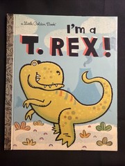 Vintage A Little Golden Book I’m A T. Rex! 2010 #7316