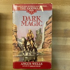 The Godwars Trilogy (Dark Magic, Wild Magic, Forbidden Magic) by Angus Wells Ban