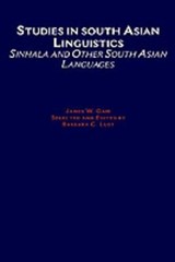 Studies in South Asian Linguistics: Sinhala and Other South Asian Languages by J