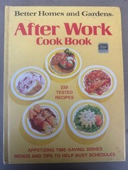Vintage Better Homes and Gardens After Work Cook Book First Edition First Print