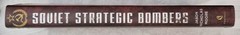 Soviet Strategic Bombers (Jason N. Moore • 2018) • VG