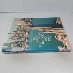 The Great East River Bridge 1883-1983: Harry N. Abrams Hardcover Brooklyn Museum