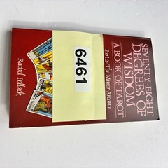 78 Seventy-Eight Degrees Of Wisdom: Part 2: The Minor Arcana and Readings Tarot