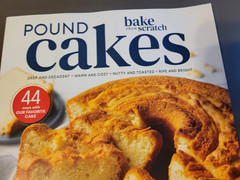 Pound Cakes by Bake From Scratch Magazine – 44 Ways With Our Favorite Cake