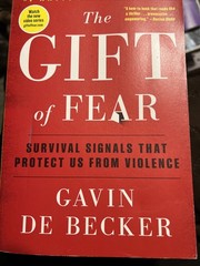 The Gift of Fear: Survival Signals That Protect Us – Gavin De Becker – Paperback
