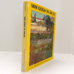 Van Gogh in Arles by Ronald Picvance The Metropolitan Museum of Art 1984 – HC/DJ