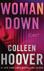 Woman Down by Colleen Hoover: Used