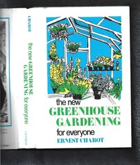 The New Greenhouse Gardening For Everyone HC/DJ 1955