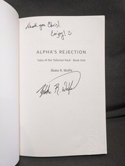 Alpha’s Rejection: Tales of the Tellurian Pack by Blake R. Wolfe paperback 2023