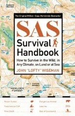 SAS Survival Handbook: How to Survive in the WIld, in Any Climate, on Lan – GOOD
