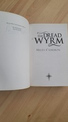 The Dread Wyrm by Miles Cameron Gollancz UK Paperback small format 7.8in x 5in