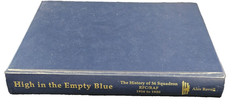 High in the Empty Blue: History of 56 Squadron RFC/RAF 1916-1919/HC