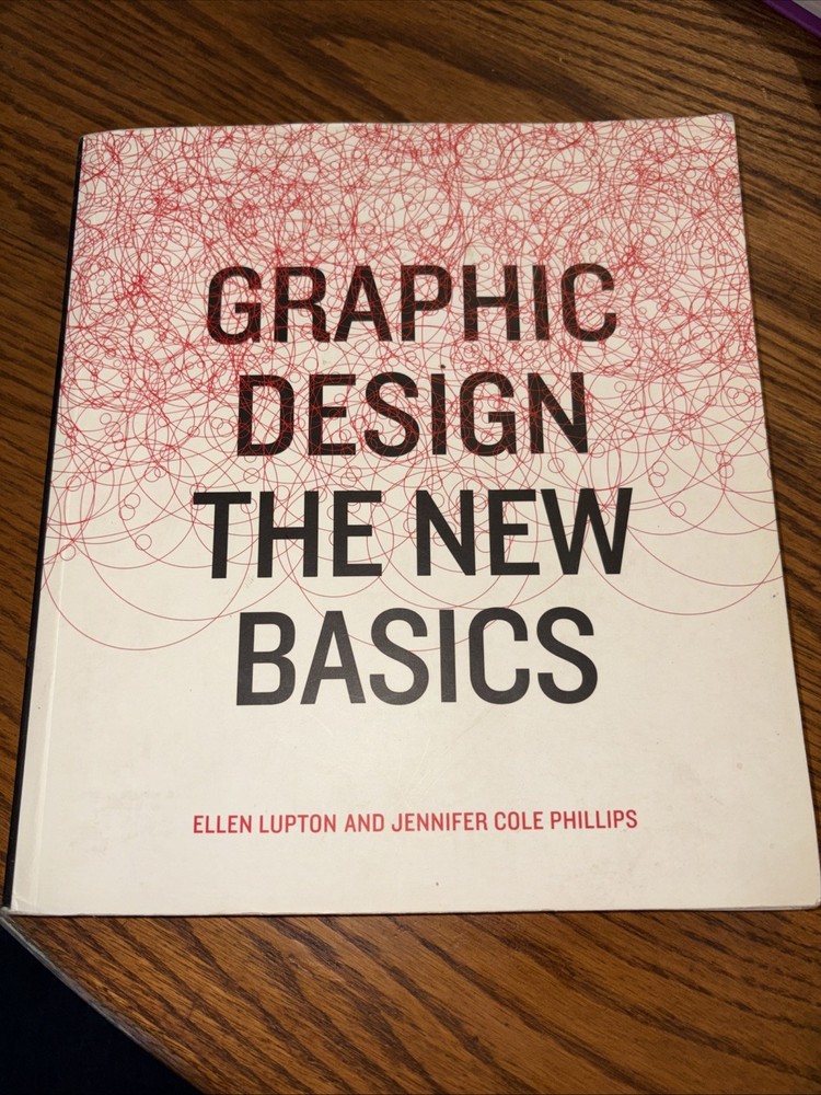 Graphic Design: The New Basics: The New Basics (Bestselling Introduction to …
