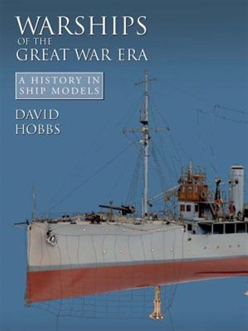 Warships of the Great War Era, Hardcover by Hobbs, David, Brand New, Free shi…
