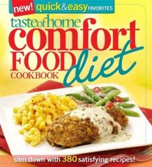 Taste of Home Comfort Food Diet Cookbook: New Quick & Easy Favorites – VERY GOOD