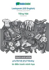 Leetspeak (US English) – Tiếng Việt, p1c70r14l d1c710n4ry, BW: BABAD