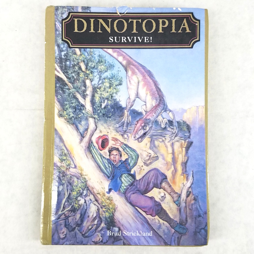 Survive Dinotopia, No. 13 – Hardcover by Brad Strickland