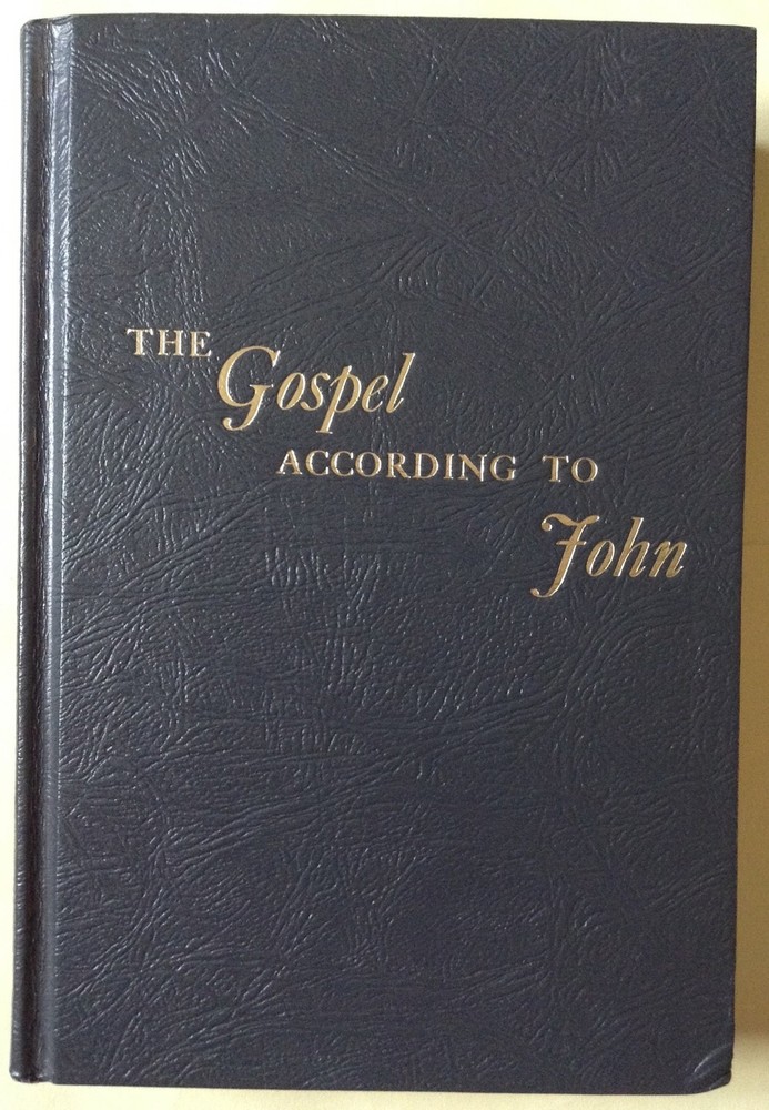THE GOSPEL ACCORDING TO JOHN: Volume III (Chapters 15-21)