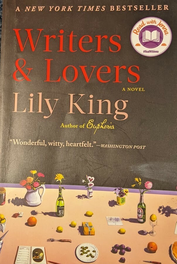Writers & Lovers by Lily King: 1st. Edition, VG Condition, Paper Back
