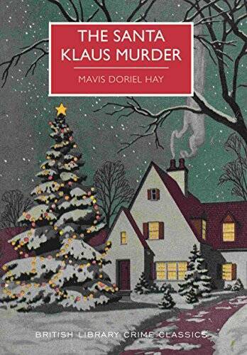 The Santa Klaus Murder (British Library Crime Classics) – Paperback – GOOD