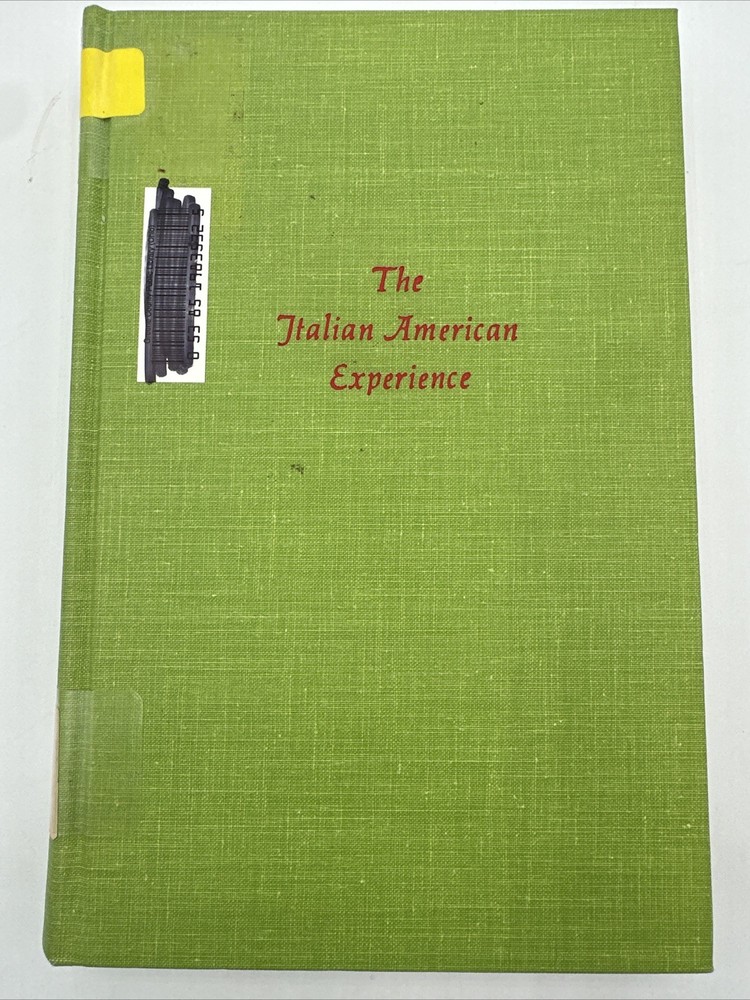 The Italian American Experience Before The Civil War 1975 HC Giovanni Schiavo