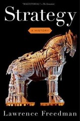 Strategy: A History, Freedman, Lawrence, Very Good Book