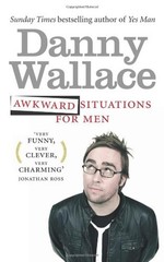 Awkward Situations for Men Paperback Danny Wallace