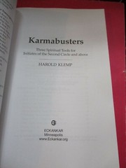 KARMABUSTERS: THREE SPIRITUAL TOOLS FOR INITIATES By Harold Klemp SC 2007 EUC