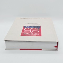 America’s Test Kitchen 25th Anniversary Cookbook 500 Recipes