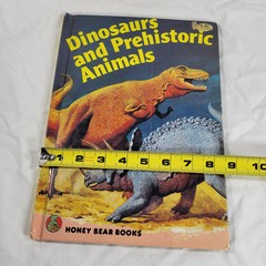 Dinosaurs And Prehistoric Animals Book Vintage 1981 Kid’s Hardcover Honey Bear