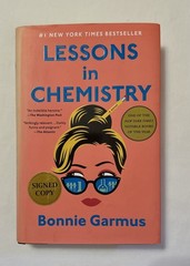 Signed 1st Edition Lessons in Chemistry by Bonnie Garmus Hardcover First Ed 2022