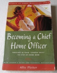 Becoming a Chief Home Officer by , Acceptable Book