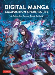 Digital Manga Composition & Perspective: A Guide for Comic Book Artists, Tomono,